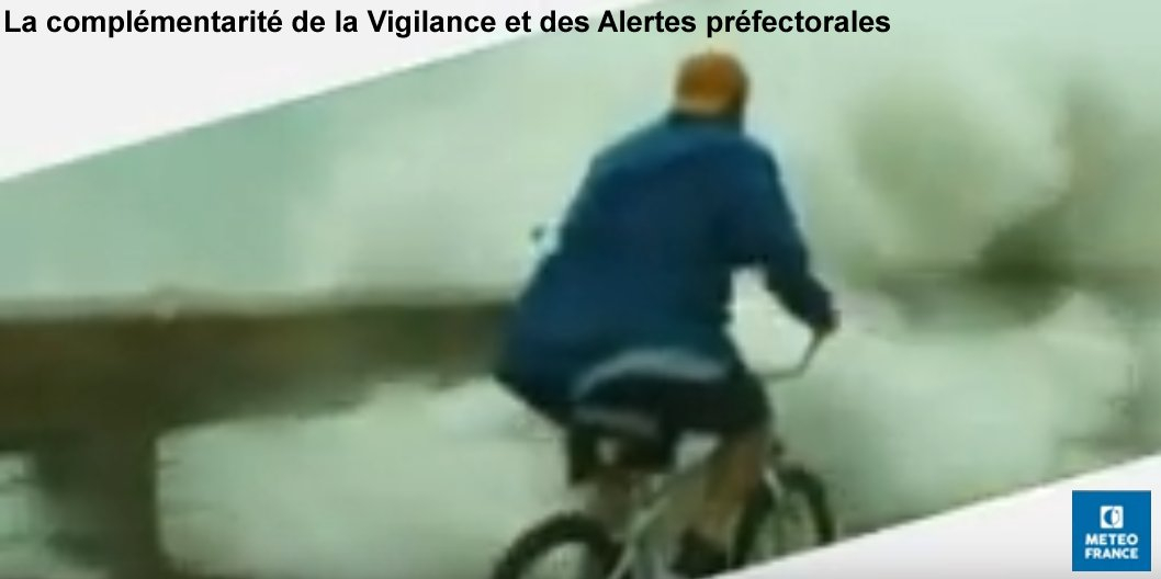 3- Vigilance de MétéoFrance et Alerte de la Préfecture